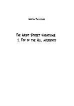 The West Street Variations: 1. Top of the Hill (score)