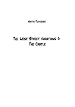 The West Street Variations 4: The Castle (score)